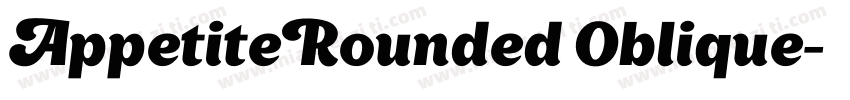 AppetiteRounded Oblique字体转换